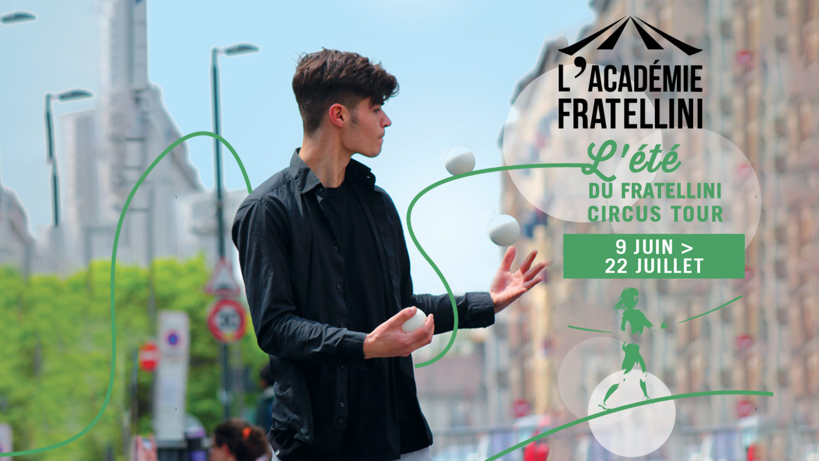 L’Eté du Fratellini Circus Tour du 9 juin au 22 juillet